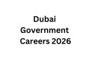 Dubai Government Careers 2026