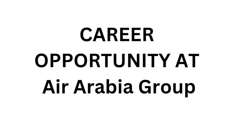 CAREER OPPORTUNITY AT Air Arabia Group