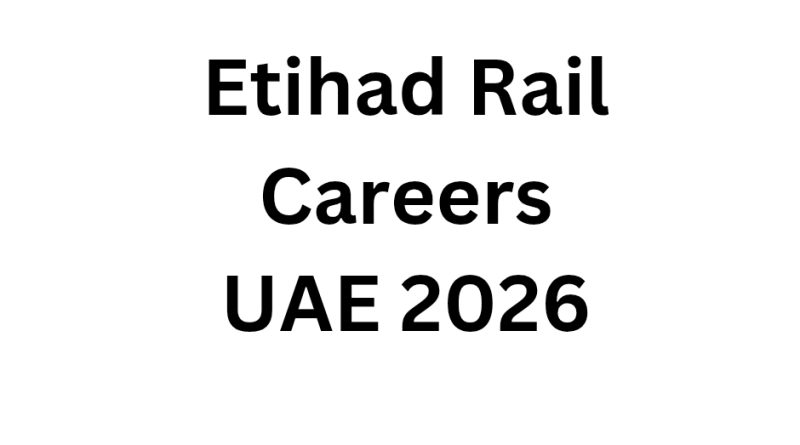 Etihad Rail Careers UAE 2026
