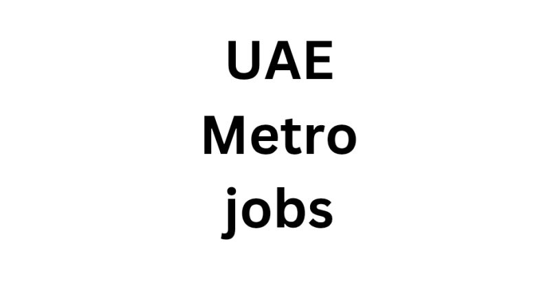 UAE Metro jobs