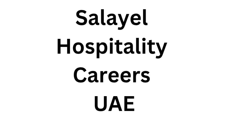 Salayel Hospitality Careers