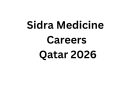 Sidra Medicine Careers Qatar 2026