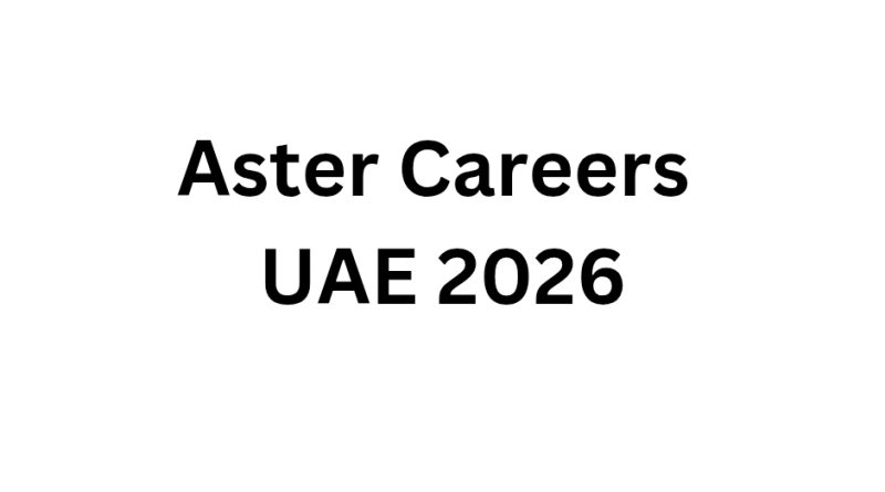 Aster Careers UAE 2026