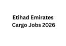 Etihad Emirates Cargo Jobs 2026