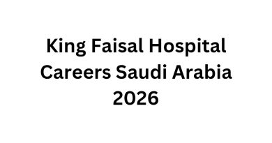 King Faisal Hospital Careers Saudi Arabia 2026