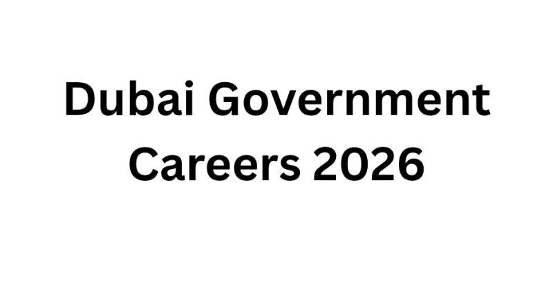 Dubai Government Careers 2026