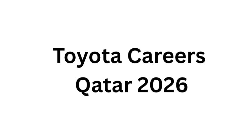 Toyota Careers Qatar 2026