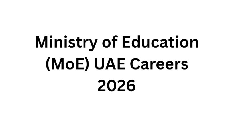 Ministry of Education (MoE) UAE Careers 2026