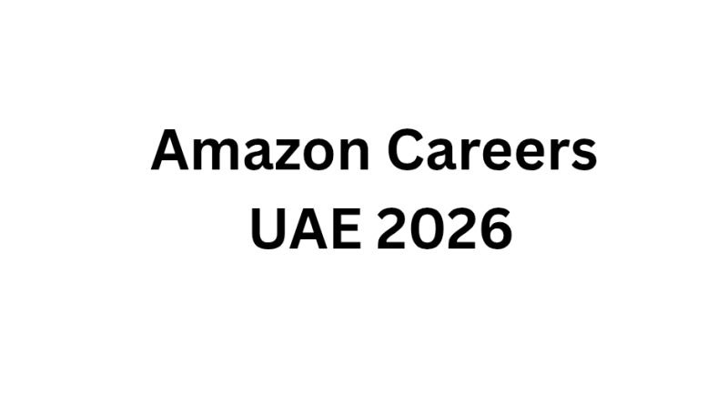 Amazon Careers UAE 2026