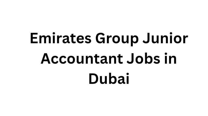 Emirates Group Junior Accountant Jobs in Dubai