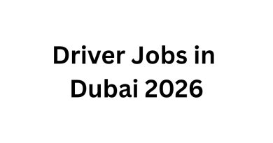 Driver Jobs in Dubai 2026