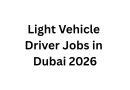 Light Vehicle Driver Jobs in Dubai 2026