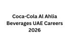 Coca-Cola Al Ahlia Beverages UAE Careers 2026