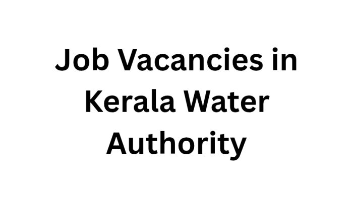 Job Vacancies in Kerala Water Authority