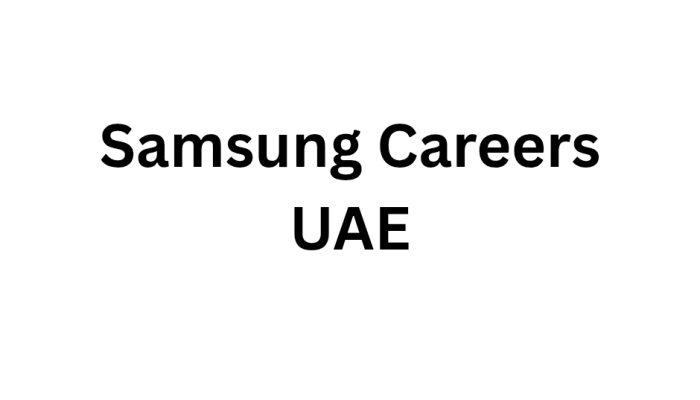 Samsung Careers UAE