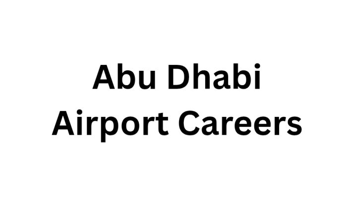 Abu Dhabi Airport Careers