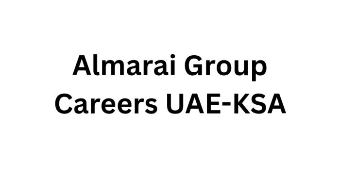 Almarai Group Careers UAE-KSA