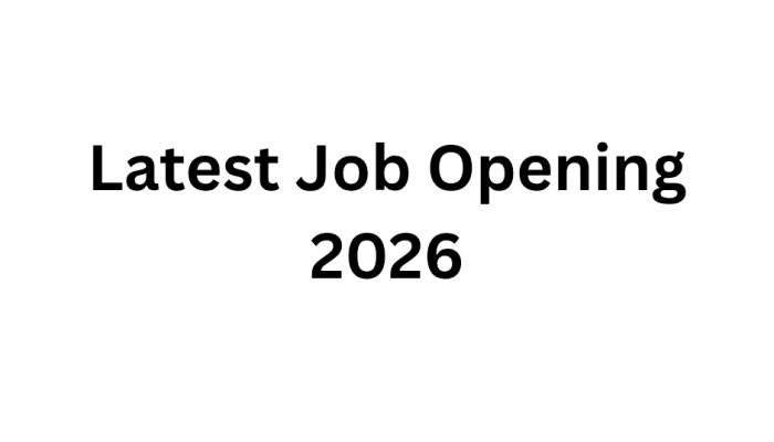 Latest Job Opening 2026