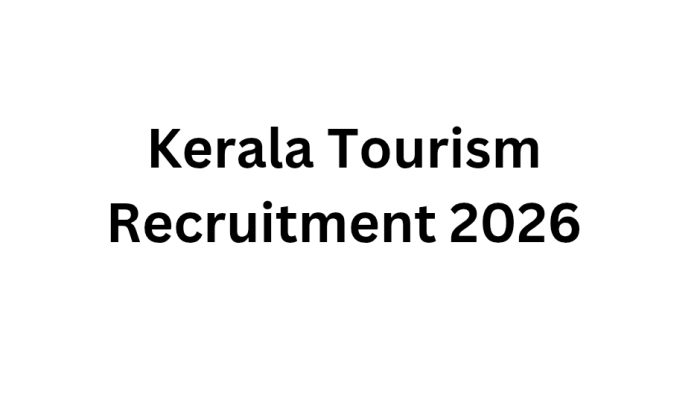 Kerala Tourism Recruitment 2026