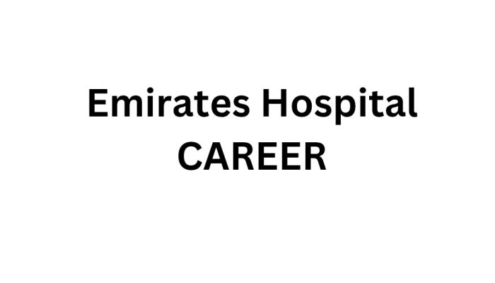 Emirates Hospital CAREER