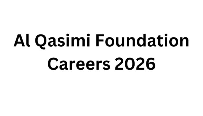Al Qasimi Foundation Careers 2026