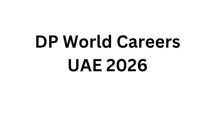 DP World Careers UAE 2026