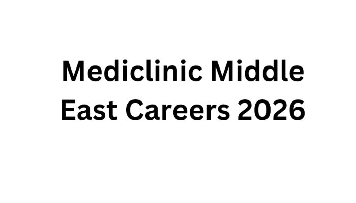 Mediclinic Middle East Careers 2026