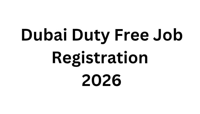 Dubai Duty Free Job Registration 2026 – Airport Retail Careers in UAE