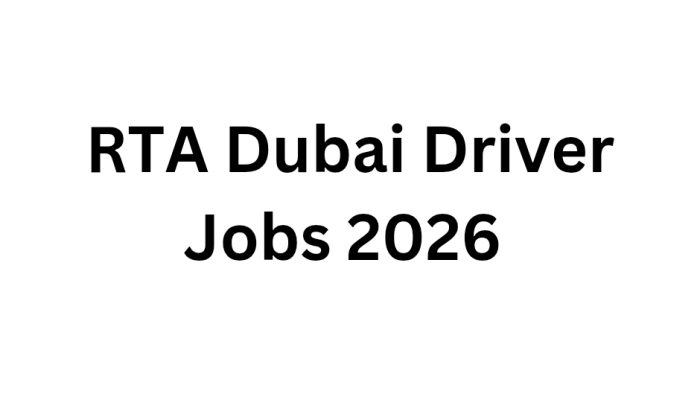 RTA Dubai Driver Jobs 2026