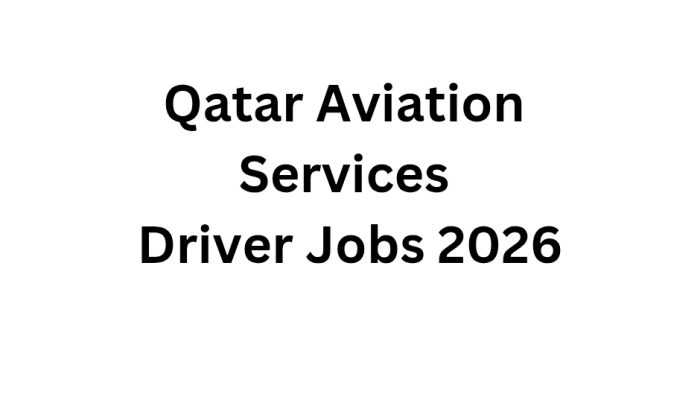 Qatar Aviation Services Driver Jobs 2026