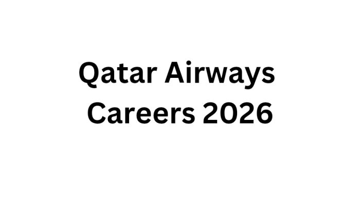 Qatar Airways Careers 2026