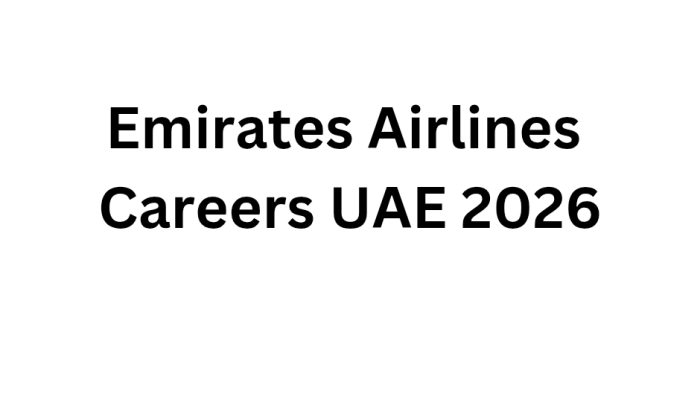 Emirates Airlines Careers UAE 2026