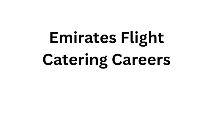 Emirates Flight Catering Careers