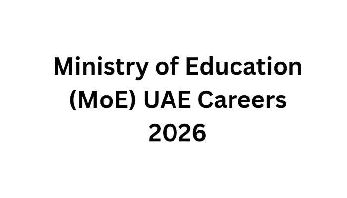 Ministry of Education (MoE) UAE Careers 2026