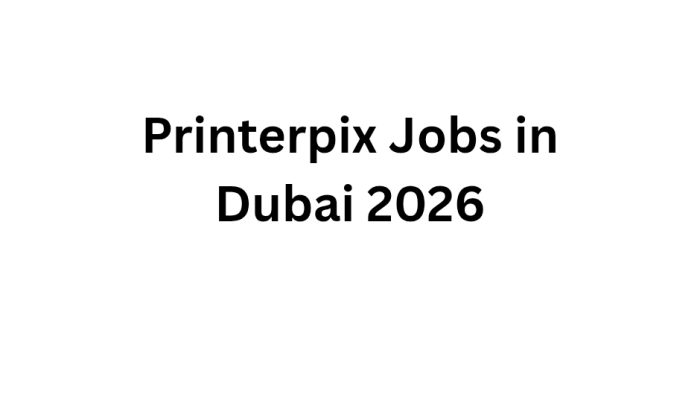 Printerpix Jobs in Dubai 2026