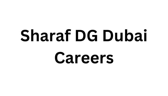 Sharaf DG Dubai Careers