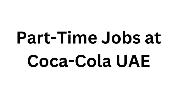 Apply for Part-Time Jobs at Coca-Cola UAE