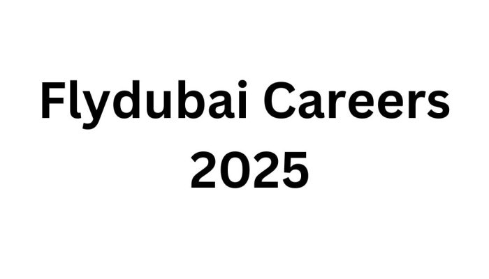 Flydubai Careers 2025 – Urgent Job Vacancies in Dubai Airport