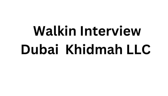 Job Opportunities at Khidmah LLC - Multiple Vacancies in Dubai