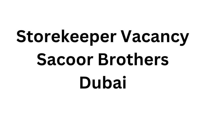 Storekeeper Vacancy at Sacoor Brothers Dubai – Apply Now to Join a Premium Fashion Brand
