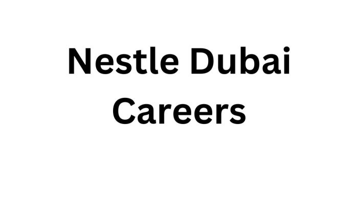 Nestle Dubai Careers