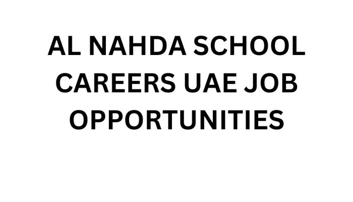 AL NAHDA SCHOOL CAREERS UAE JOB OPPORTUNITIES
