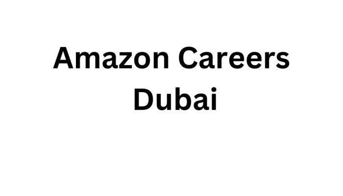 Amazon Careers Dubai