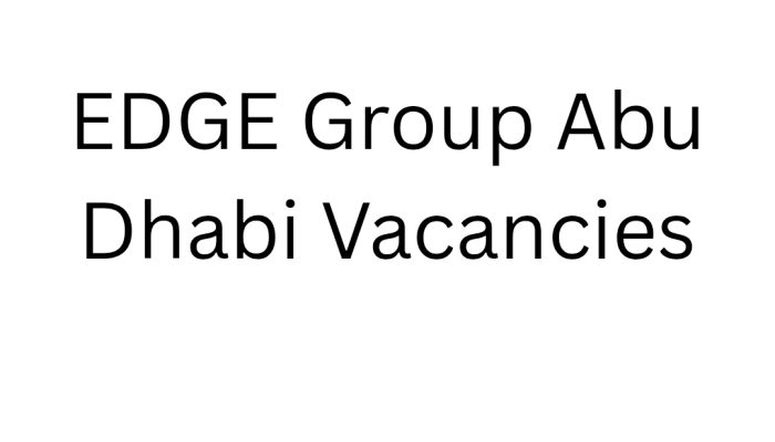 EDGE Group Abu Dhabi Vacancies