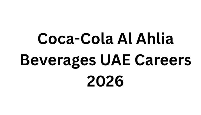Coca-Cola Al Ahlia Beverages UAE Careers 2026