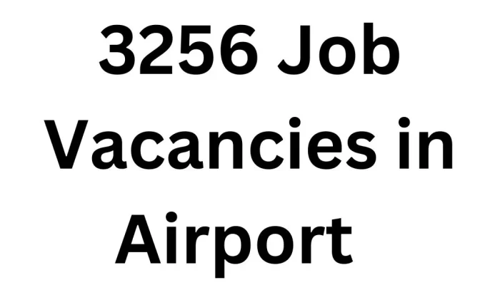 3256 Job Vacancies in Airport